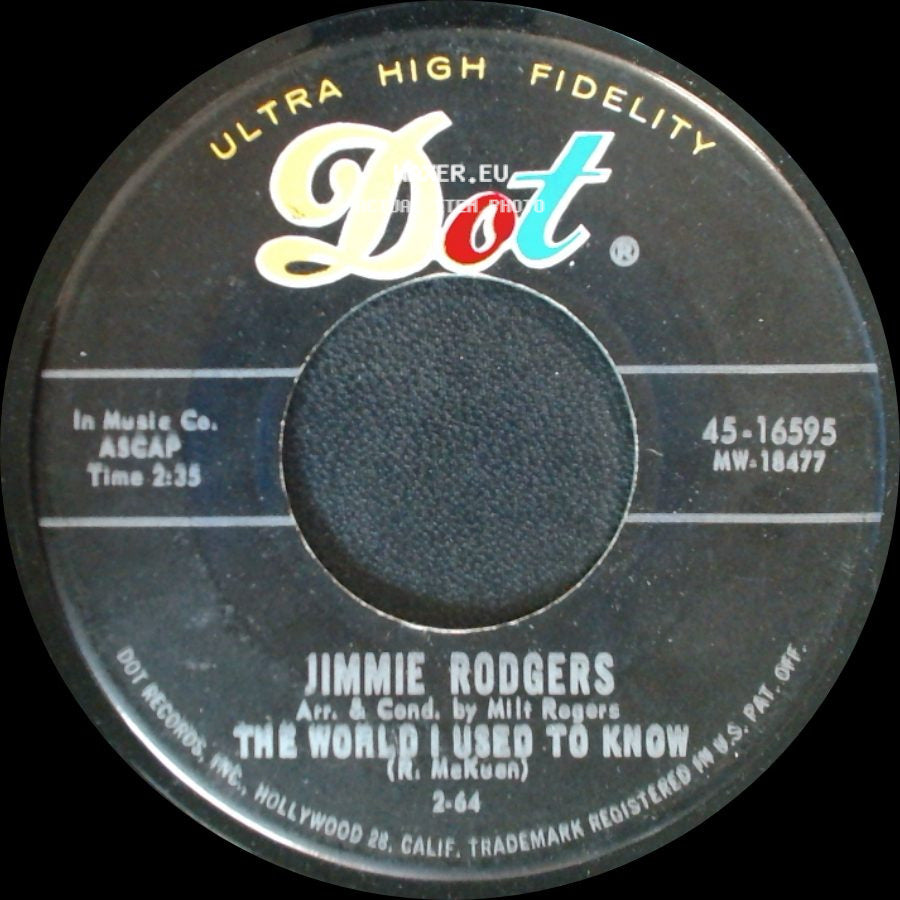 Jimmie Rodgers - The World I Used To Know / I Forgot More Than You'll Ever Know side A