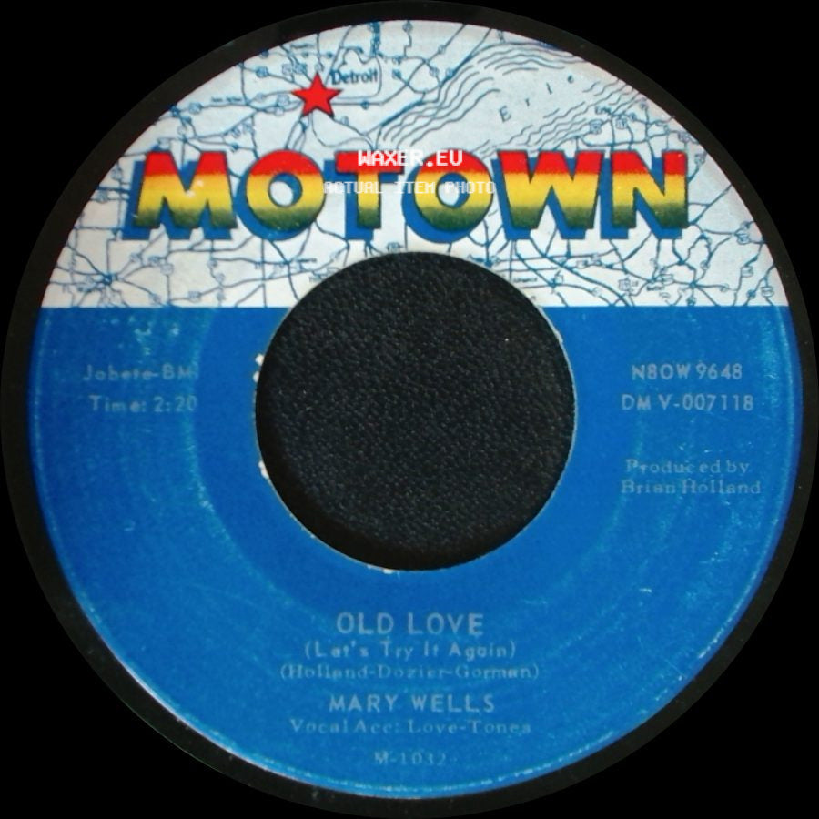 Mary Wells - You Beat Me To The Punch / Old Love (Let's Try It Again) side B