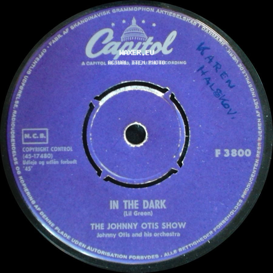 The Johnny Otis Show - In The Dark / Ma (He's Making' Eyes At Me) side A
