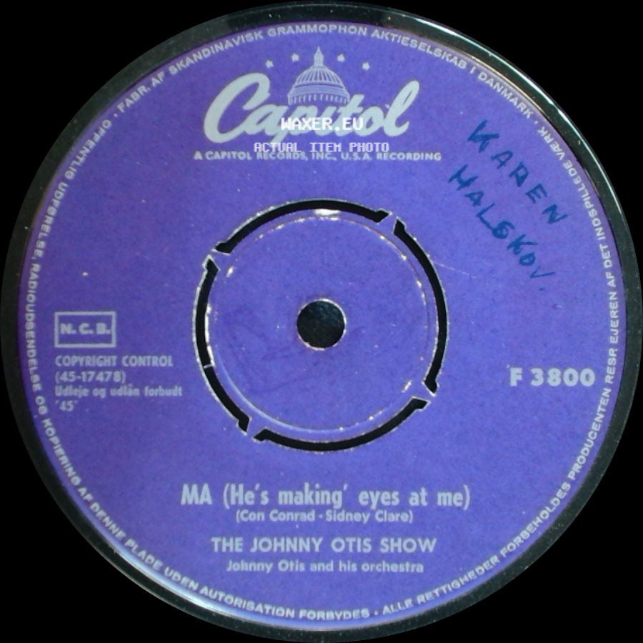 The Johnny Otis Show - In The Dark / Ma (He's Making' Eyes At Me) side B