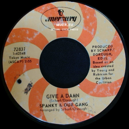 Spanky & Our Gang - The Swingin' Gate / Give A Damn side B