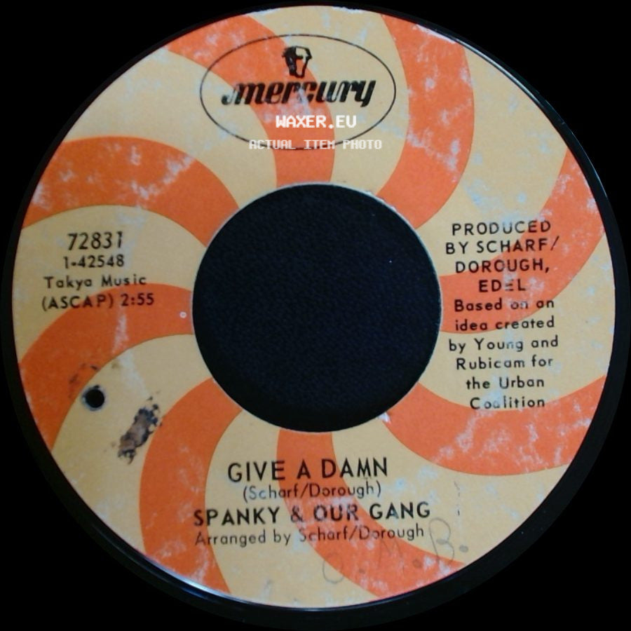 Spanky & Our Gang - The Swingin' Gate / Give A Damn side B