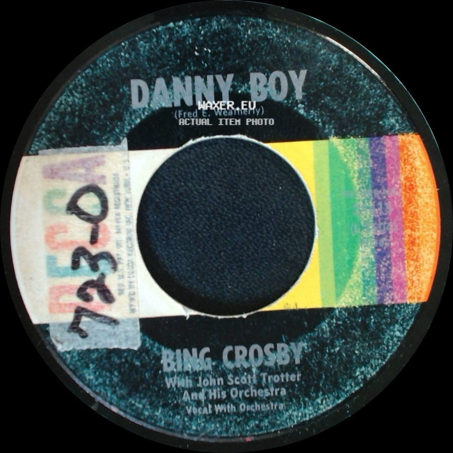 Bing Crosby - Danny Boy / Dear Little Boy Of Mine side A
