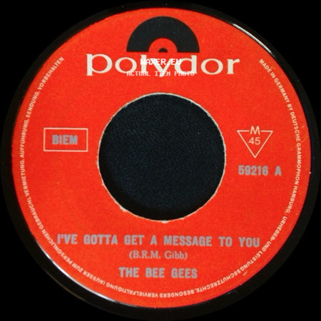The Bee Gees - I've Gotta Get A Message To You / Kitty Can side A