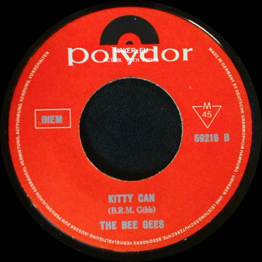 The Bee Gees - I've Gotta Get A Message To You / Kitty Can side B