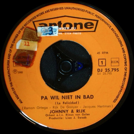 Johnny & Rijk - Pa Wil Niet In Bad / De Pi-Pa-Polonaise side A