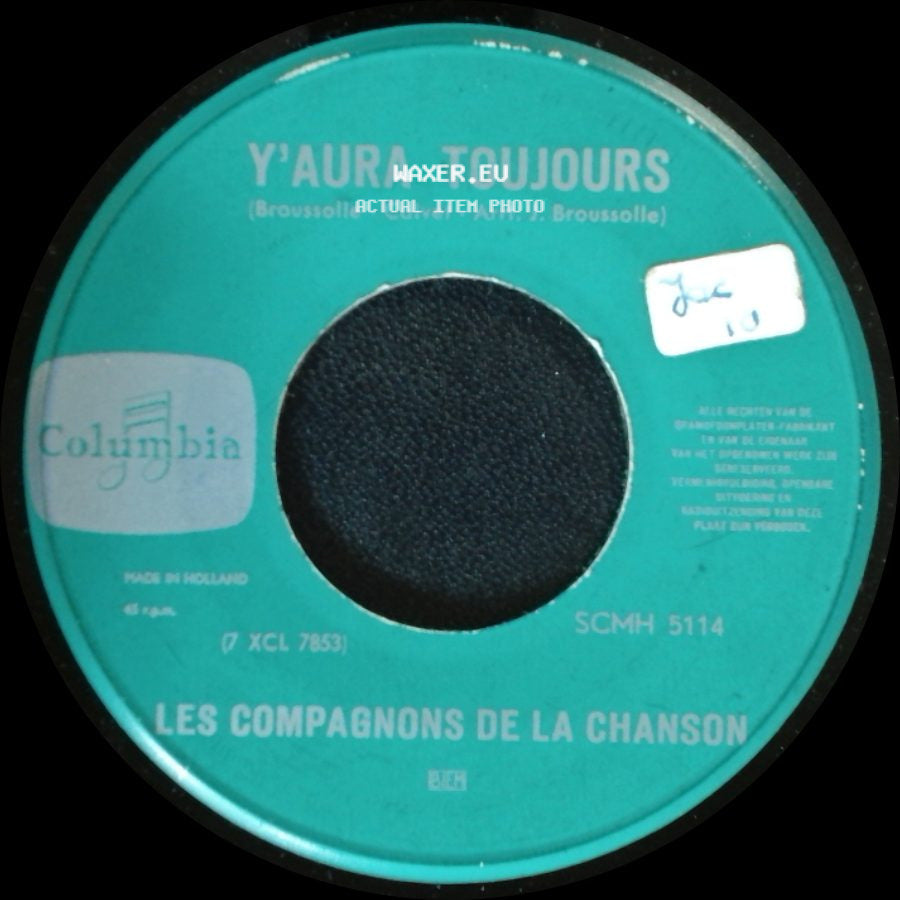 Les Compagnons De La Chanson - Y'aura Toujours / Un Mexicain side A