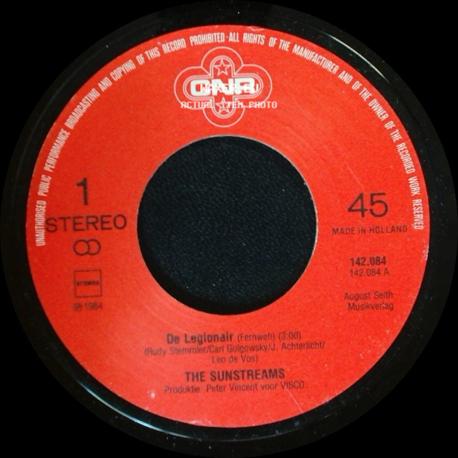 The Sunstreams - De Legionarir (Fernweh) / Dat Kleine Dorpje side A
