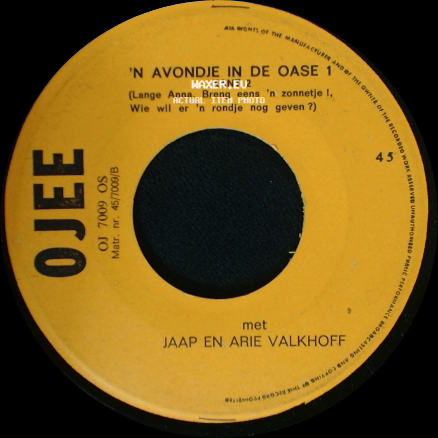 Jaap En Arie Valkhoff - 'n Avondje In De Oase 1 Kant 2 / 'n Avondje In De Oase 1 side A