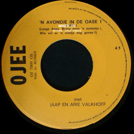 Jaap En Arie Valkhoff - 'n Avondje In De Oase 1 Kant 2 / 'n Avondje In De Oase 1 side A