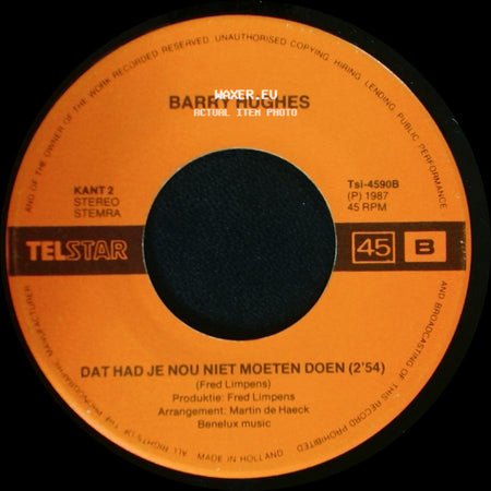 Barry Hughes - Happy With Barry (4'22) / Dat Had Je Nou Niet Moeten Doen (2'54) side B