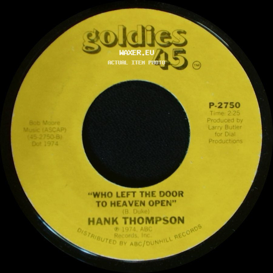 Hank Thompson - Who Left The Door To Heaven Open / The Older The Violin, The Sweeter The Music side A
