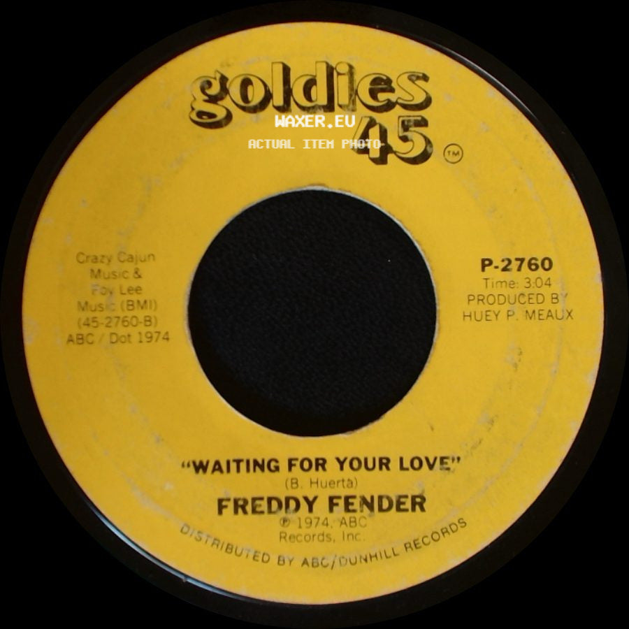 Freddy Fender - Before The Next Teardrop Falls / Waiting For Your Love side B