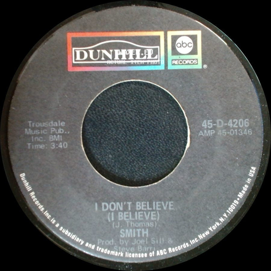 Smith - I Don't Believe (I Believe) / Baby It's You side A