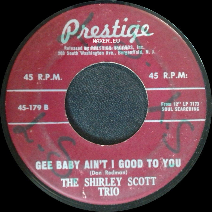 The Shirley Scott Trio - Moanin' / Gee Baby Ain't I Good To You side B