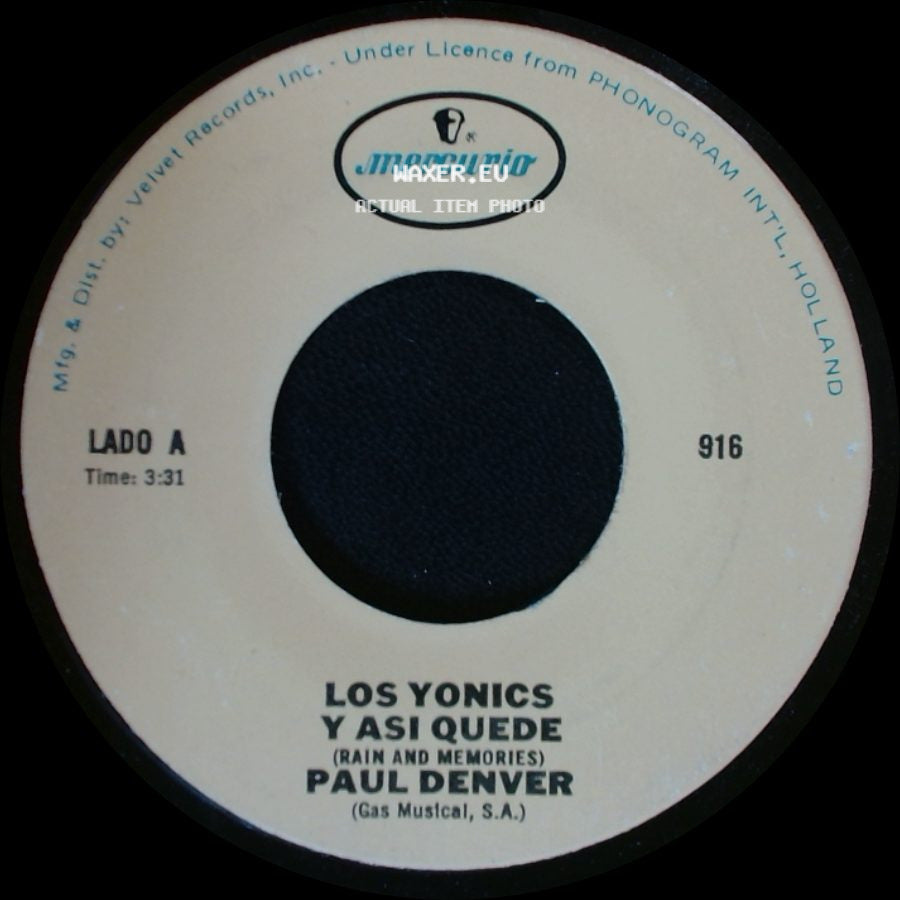 Paul Denver / Los Yonics - Los Yonics Y Asi Quede (Rain And Memories) / Asi Te Quiero side A