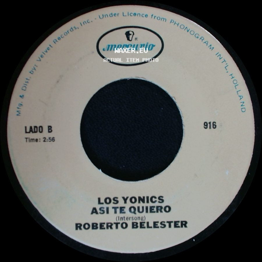 Paul Denver / Los Yonics - Los Yonics Y Asi Quede (Rain And Memories) / Asi Te Quiero side B