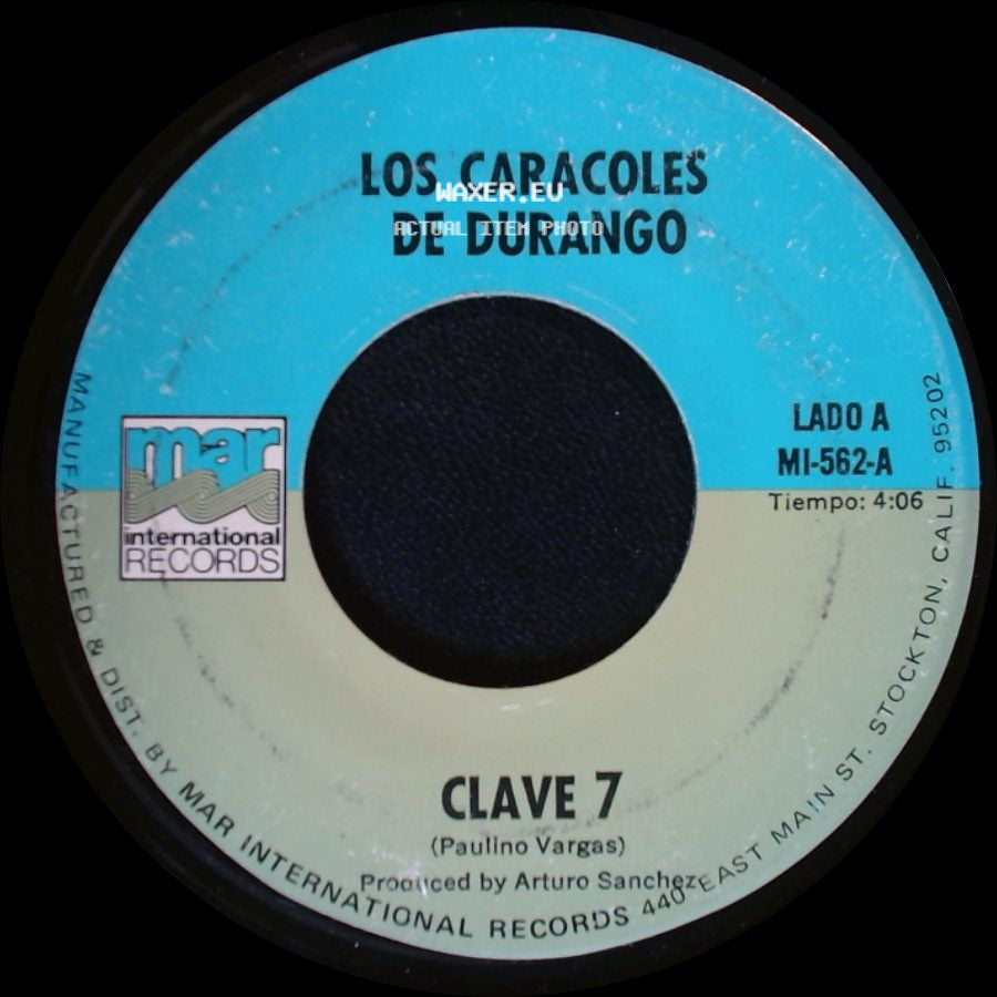 Los Caracoles De Durango - Clave 7 / Se Me Cerro El Mundo side A