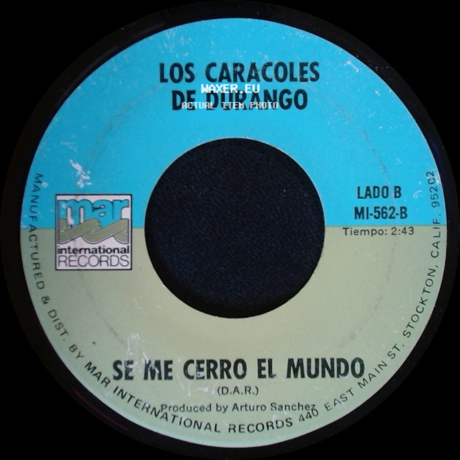 Los Caracoles De Durango - Clave 7 / Se Me Cerro El Mundo side B