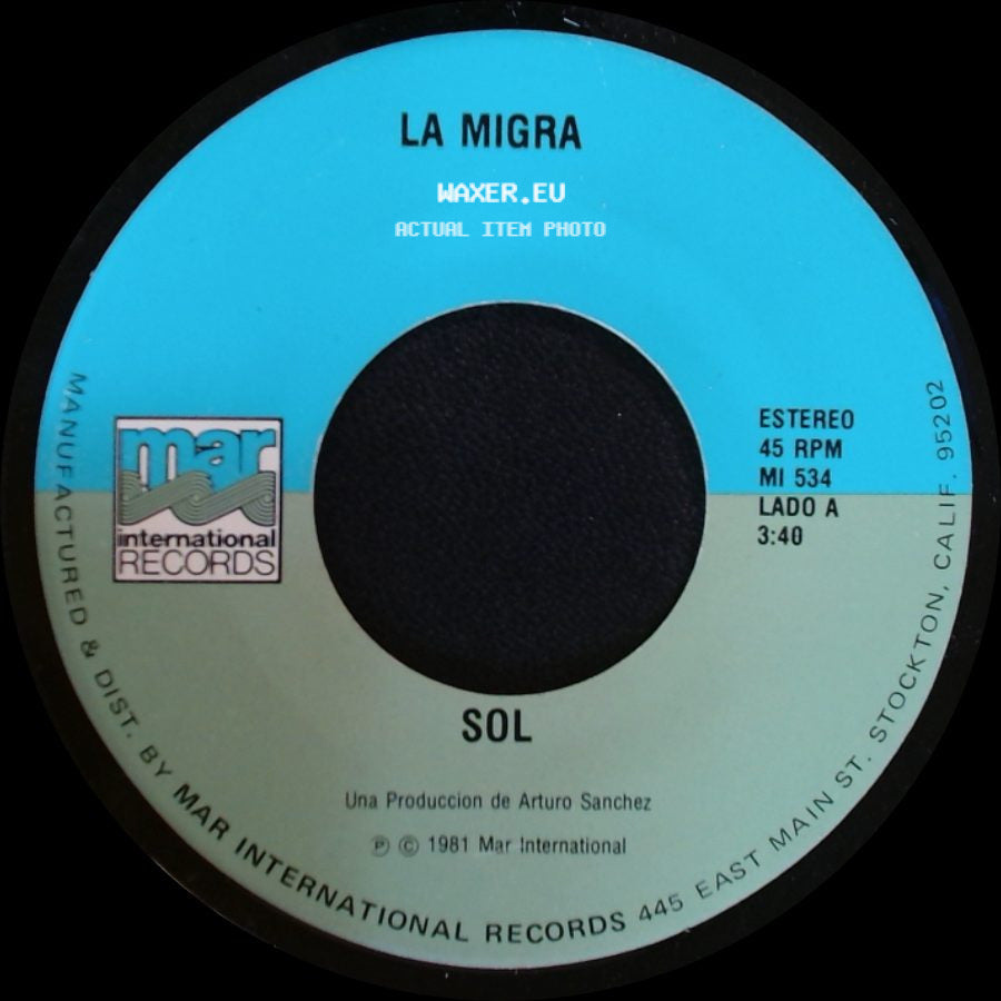 La Migra - Sol / Tus Caricias side A