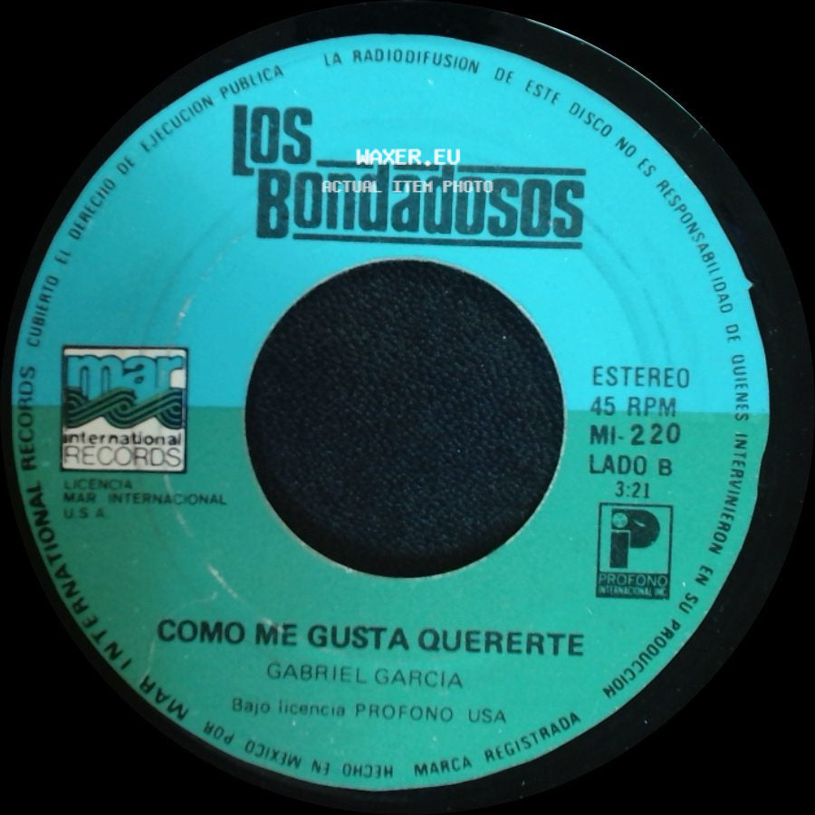 Gabriel Garcia / Los Bondadosos - Amigos Y Rivales / Como Me Gusta Quererte side B