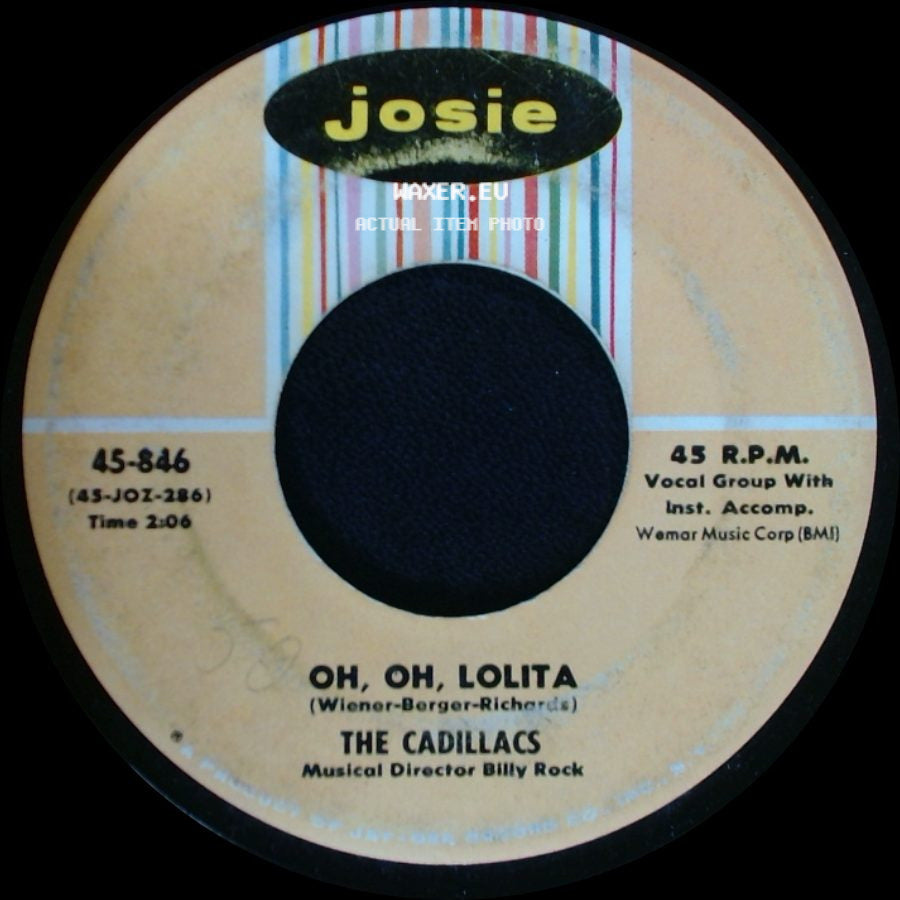 The Cadillacs - Oh, Oh, Lolita / Peek-A-Boo side A