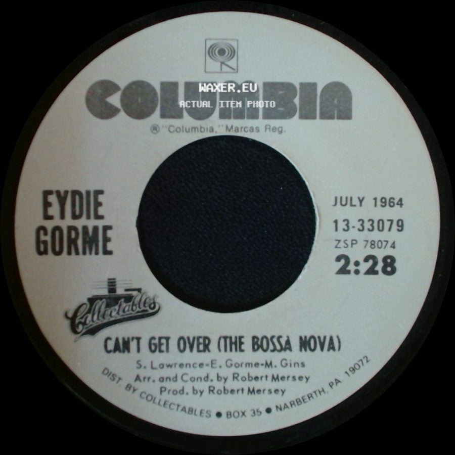 Eydie Gorme - Can't Get Over (The Bossa Nova) / Blame It On The Bossa Nova side A