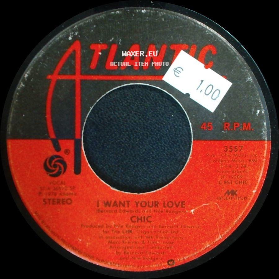 Chic - I Want Your Love / (Funny) Bone side A