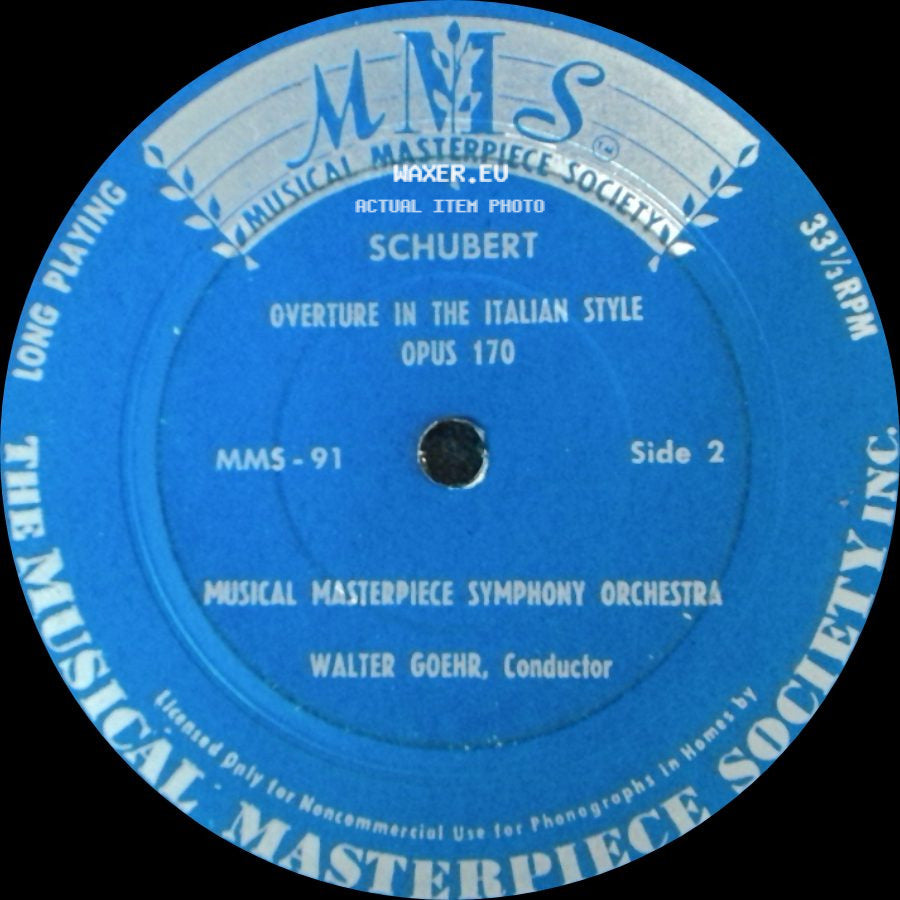 Schubert / Musical Masterpiece Symphony Orchestra - Overture To Rosamunde Opus 26 ("Die Zauberharfe") / Overture In The Italian Style Opus 170 side B