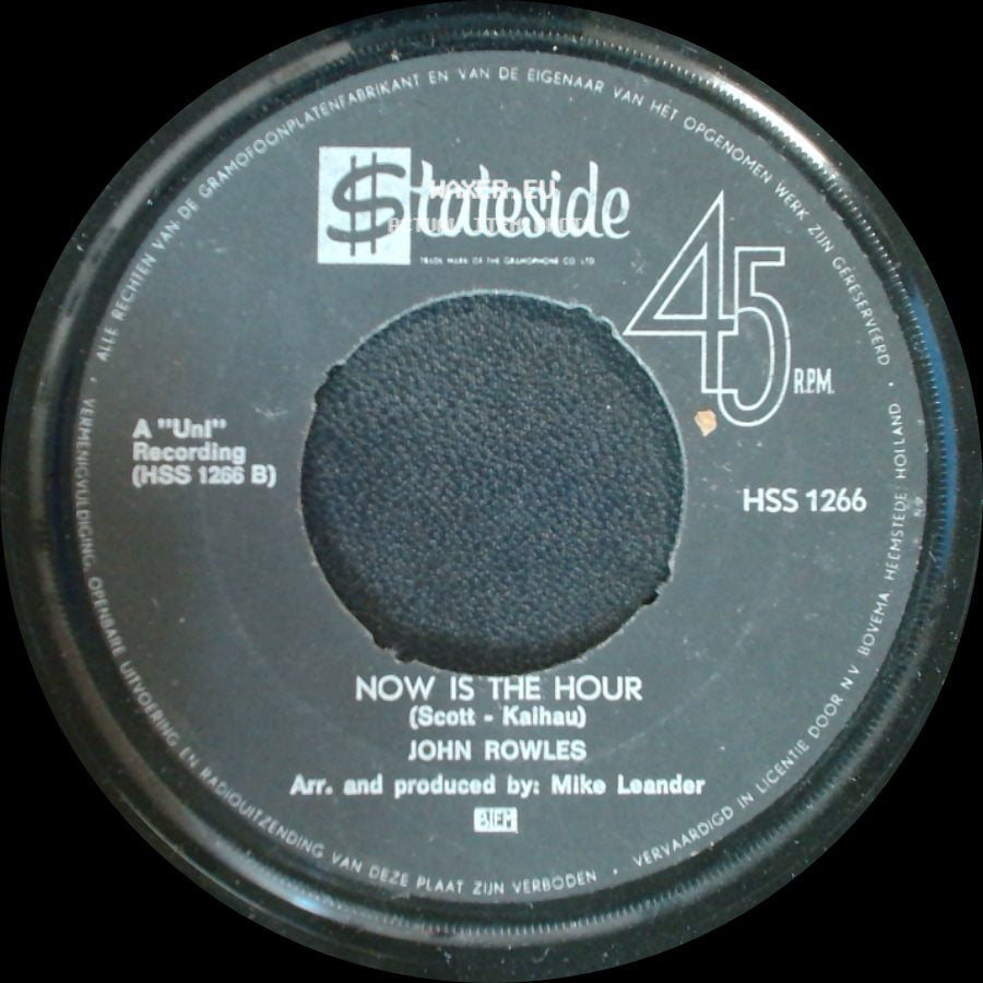 John Rowles - Now Is The Hour / If I Only Had Time side A