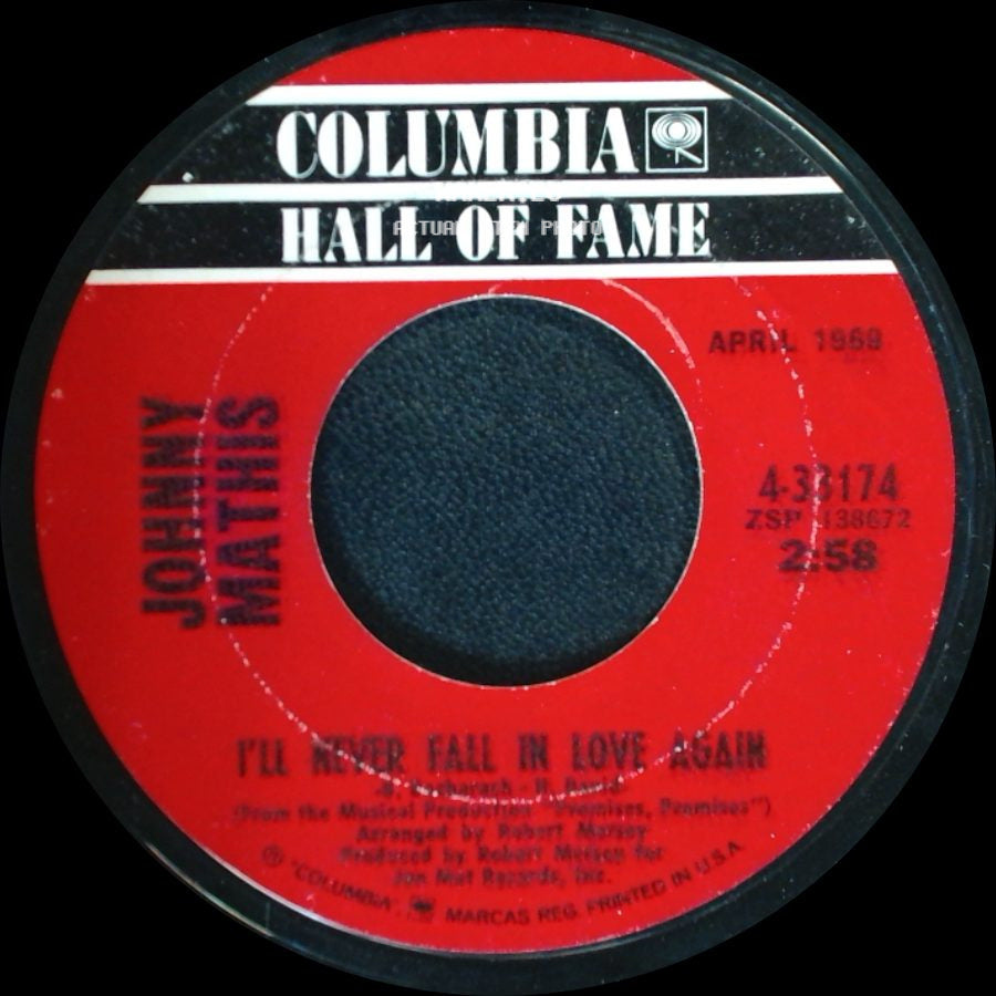 Johnny Mathis - I'll Never Fall In Love Again / Love Theme From "Romeo And Juliet" (A Time For Us) side A