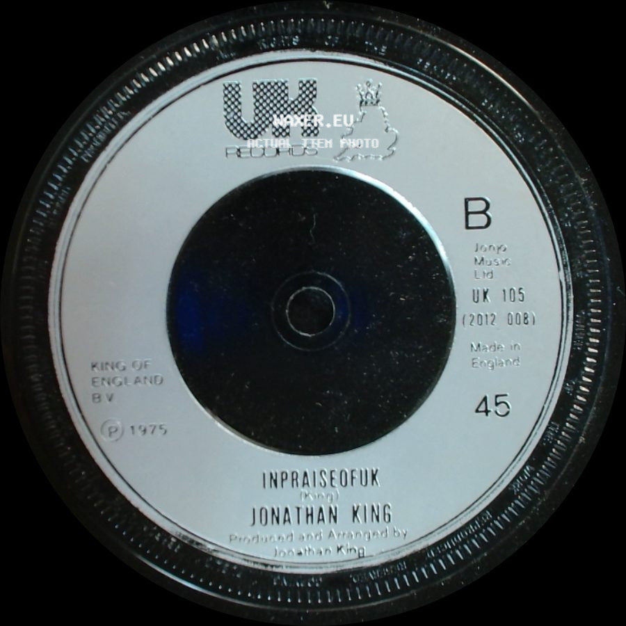 Jonathan King - Una Paloma Blanca (White Dove) / In Praise Of Uk side B