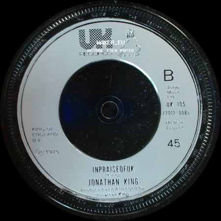 Jonathan King - Una Paloma Blanca (White Dove) / In Praise Of Uk side B
