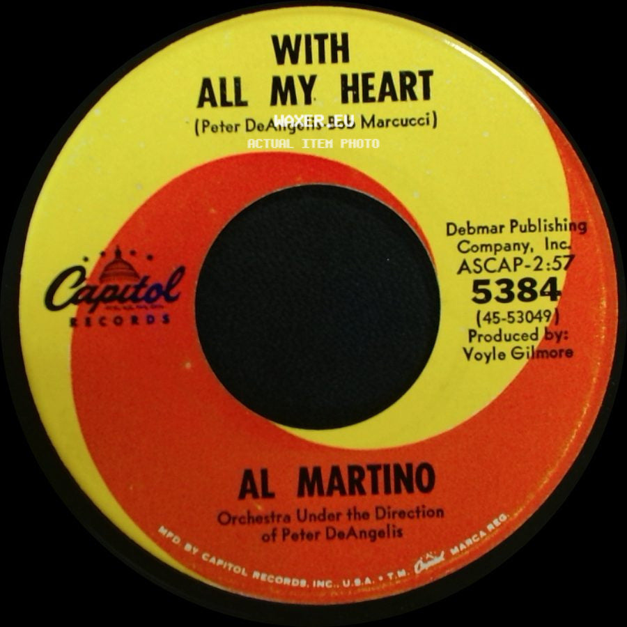 Al Martino - Somebody Else Is Taking My Place / With All My Heart side B