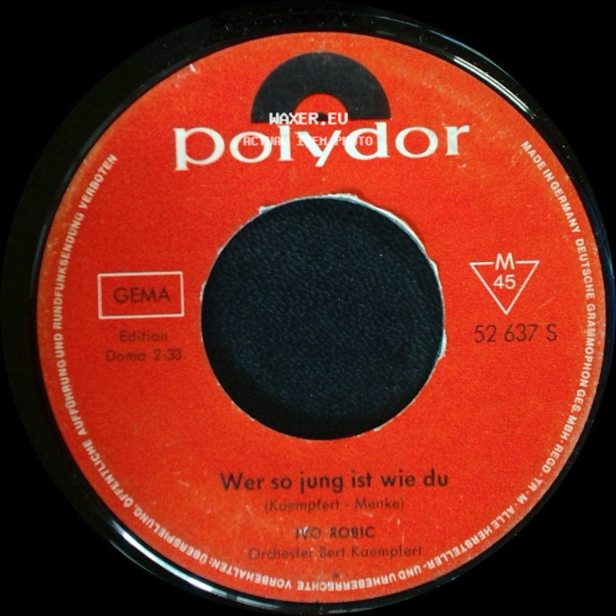 Ivo Robic - Wer So Jung Ist Wie Du / Rot Ist Der Wein side A