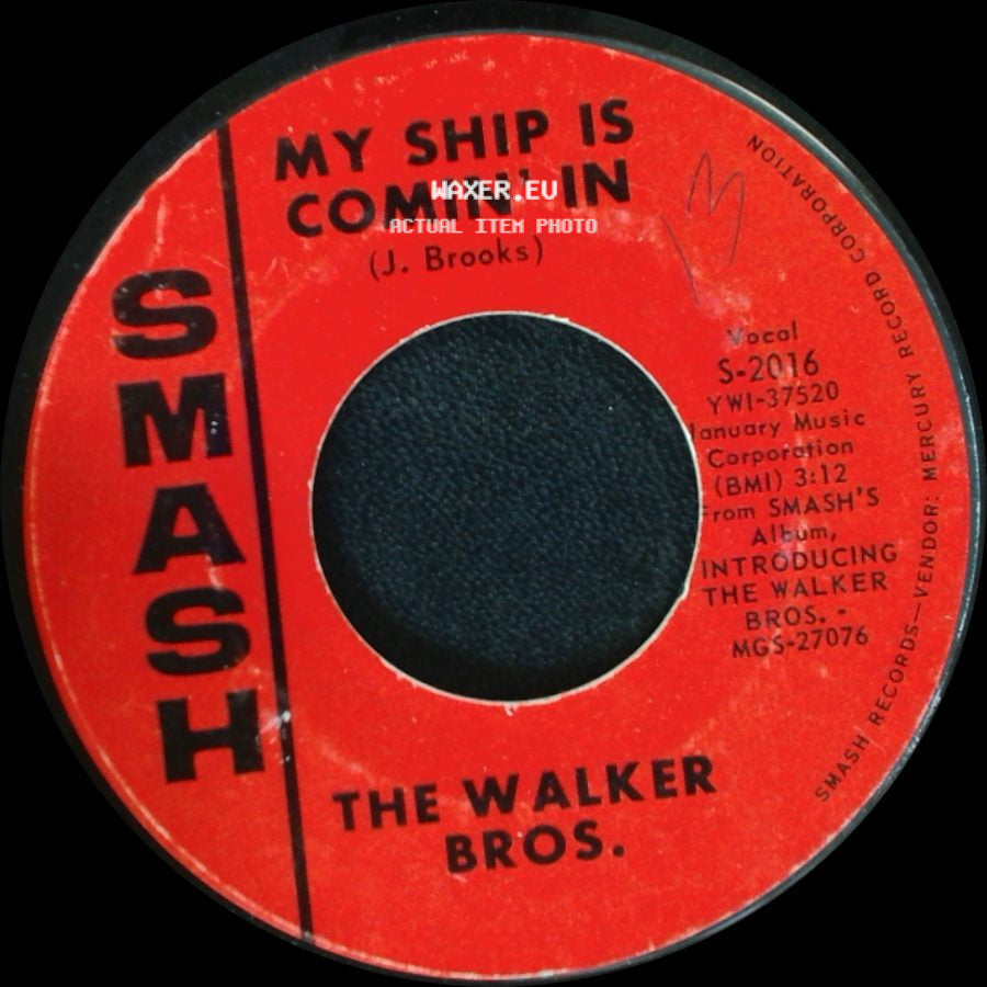 The Walker Bros. - You're All Around Me / My Ship Is Comin' In side B