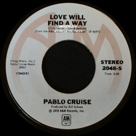Pablo Cruise - Love Will Find A Way / Always Be Together side A
