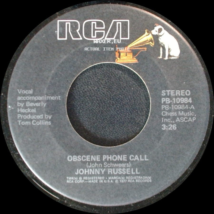 Johnny Russell - Obscene Phone Call / If I Want To Get It Right side A