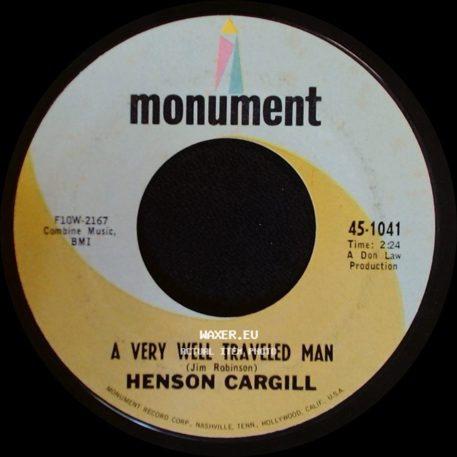 Henson Cargill - A Very Well Traveled Man / Skip A Rope side A