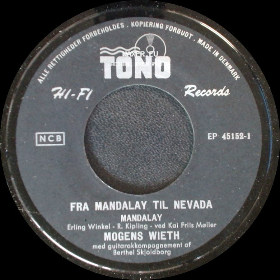 Mogens Wieth / Ebbe Rode - Fra Mandalay Til Nevada / Fra Mandalay Til Nevada / Begravelse I Nevada side A
