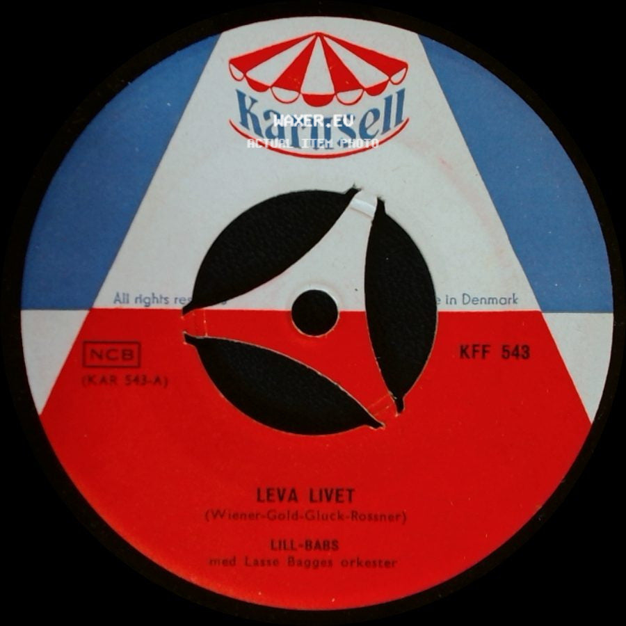 Lill-Babs Med Lasse Bagges Orkester - Leva Livet / Det Är Skönt Att Vara Kär side A