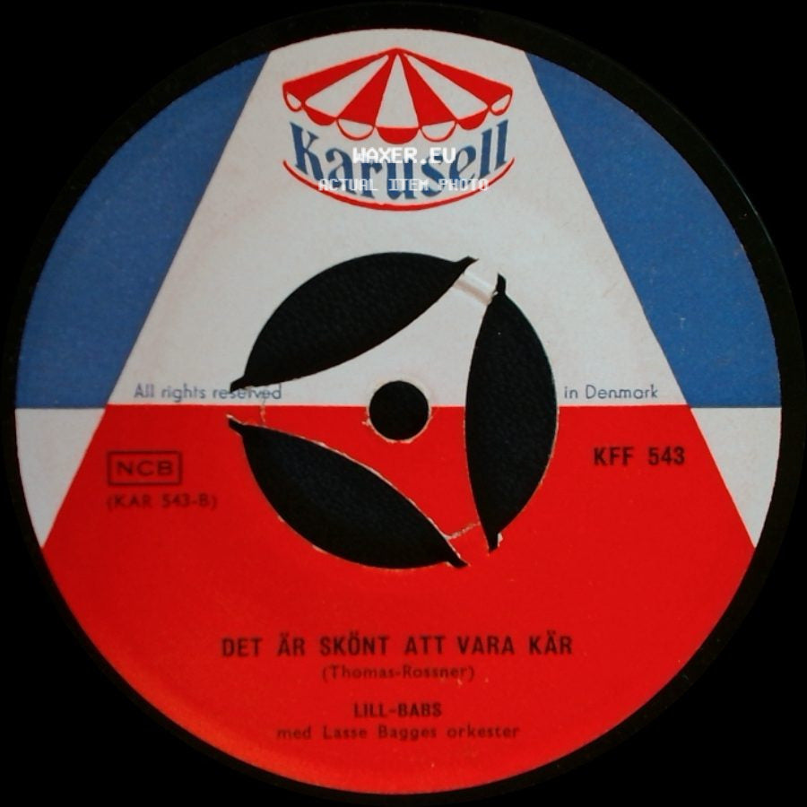 Lill-Babs Med Lasse Bagges Orkester - Leva Livet / Det Är Skönt Att Vara Kär side B