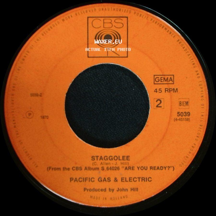 Pacific Gas & Electric - Are You Ready? / Stagolee side B
