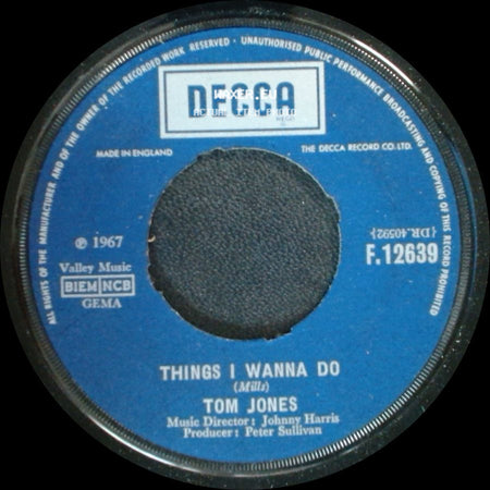 Tom Jones - Things I Wanna Do / I'll Never Fall In Love Again side A
