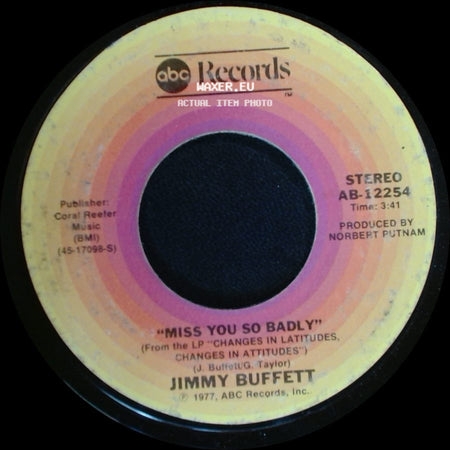 Jimmy Buffett - Margaritaville / Miss You So Badly side B