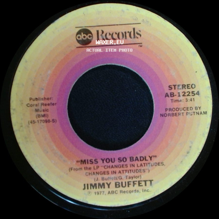 Jimmy Buffett - Margaritaville / Miss You So Badly side B