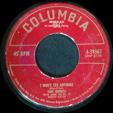 Tony Bennett - I Won't Cry Anymore / Because Of You side A