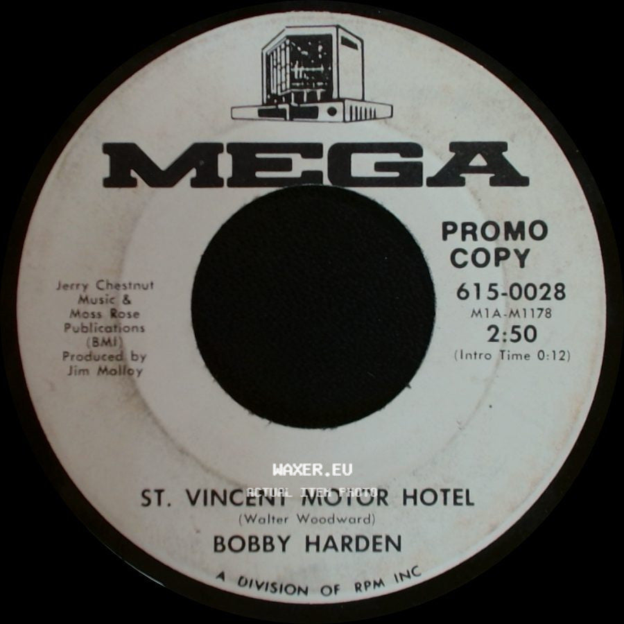 Bobby Harden - St. Vincent Motor Hotel / Just Because He Loved Her side A
