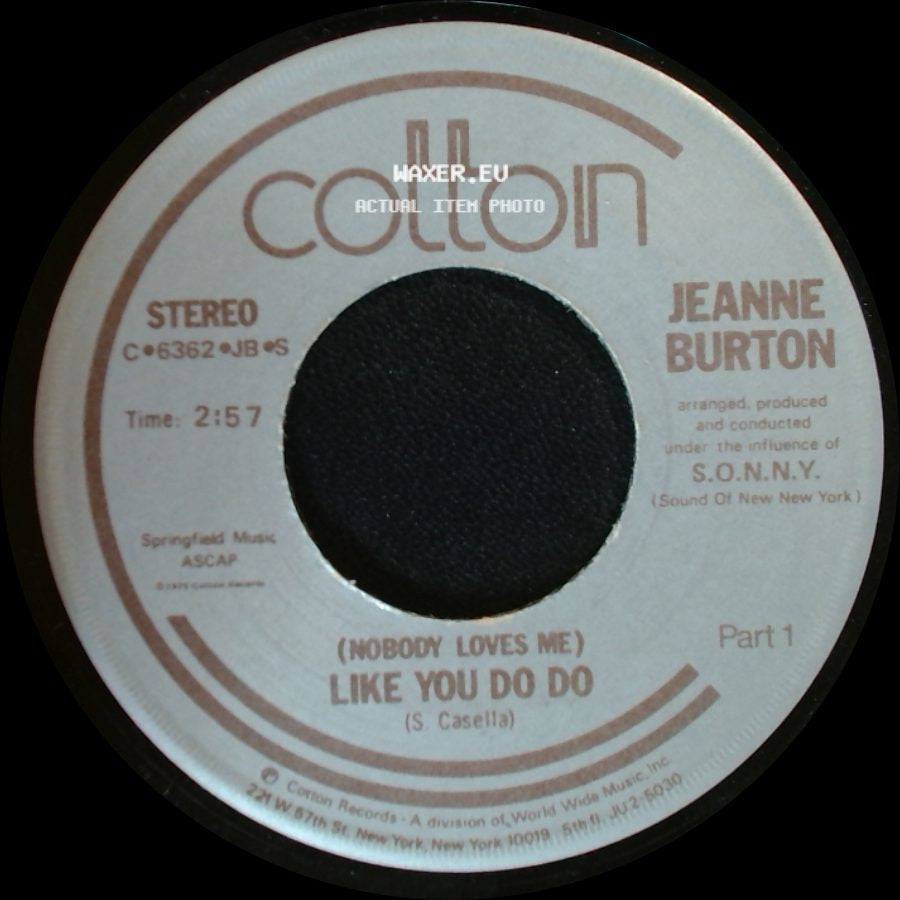 Jeanne Burton - (Nobody Loves Me) Like You Do Do / (Nobody Loves Me) Like You Do Do side A