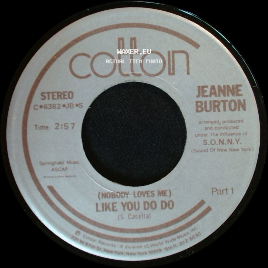 Jeanne Burton - (Nobody Loves Me) Like You Do Do / (Nobody Loves Me) Like You Do Do side A